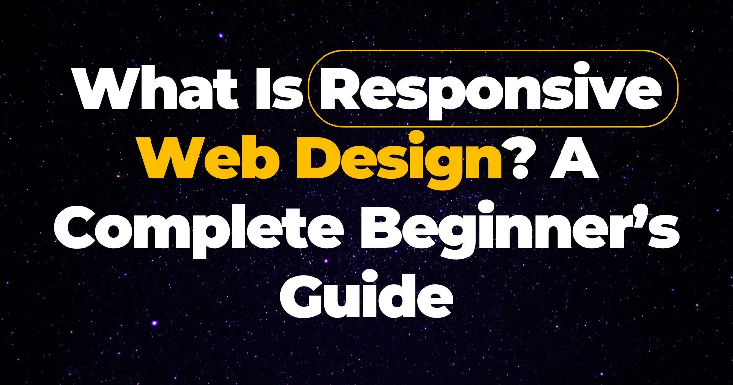 What Is Responsive Web Design